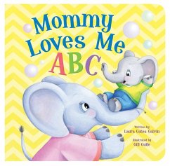 Mommy Loves Me ABC Mini - Gates Galvin, Laura