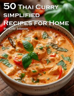 50 Thai Curry Simplified Recipes for Home - Johnson, Kelly