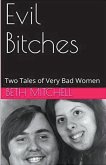 Evil Bitches