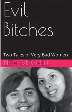 Evil Bitches - Mitchell, Beth