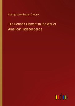 The German Element in the War of American Independence