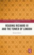 Reading Richard III and the Tower of... - Bild 1