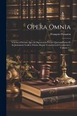Opera Omnia Opera Omnia