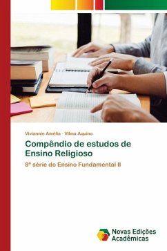 Compêndio de estudos de Ensino Religioso - Amélia, Viviannie;Aquino, Vilma