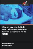 Cause prevenibili di mortalità neonatale e fattori associati nelle UTIN