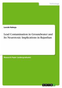Lead Contamination in Groundwater and Its Neurotoxic Implications in Rajasthan