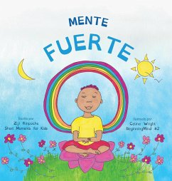 Mente fuerte - Rinpoche, Ziji