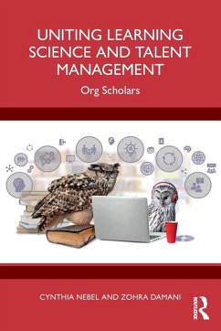 Uniting Learning Science and Talent Management - Nebel, Cynthia;Damani, Zohra