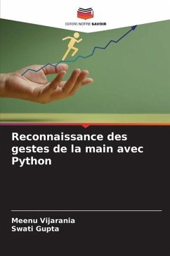 Reconnaissance des gestes de la main avec Python - Vijarania, Meenu;Gupta, Swati