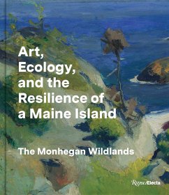 Art, Ecology, and the Resilience of a Maine Island - Logan, Barry A; Pye, Jennifer; Goodyear III, Frank H