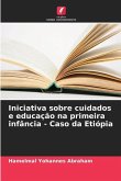 Iniciativa sobre cuidados e educação na primeira infância - Caso da Etiópia