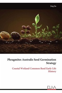 Phragmites Australis Seed Germination Strategy - Jia, Jing