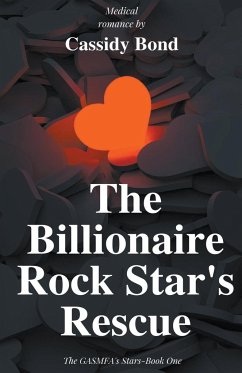 The Billionaire Rock Star's Rescue - Bond, Cassidy