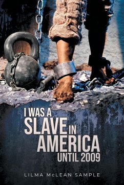 I Was a Slave in America Until 2009 - Sample, Lilma Mclean