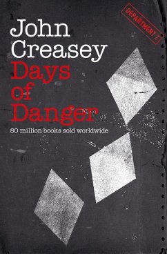 Days of Danger - Creasey, John