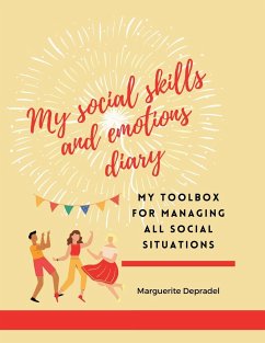 My social skills and emotions diary - Depradel, Marguerite