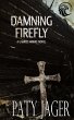 Damning Firefly - Bild 1