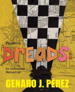 Pandemic Dreads - Pérez, Genaro J.