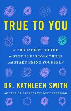 True to You - Smith, Dr Kathleen