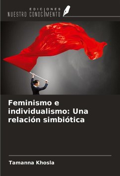 Cover Feminismo e individualismo: Una relación simbiótica
