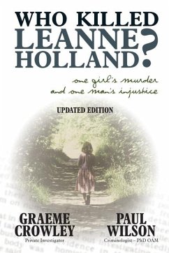 Who Killed Leanne Holland? - Crowley, Graeme; Wilson, Paul