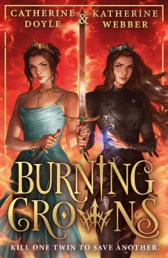Burning Crowns - Webber, Katherine; Doyle, Catherine