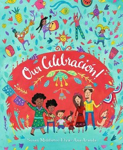Our Celebración! - Middleton Elya, Susan