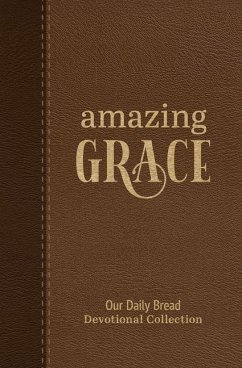 Amazing Grace - Our Daily Bread