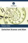 Zwischen Kronos und Aion