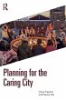 Planning for the Caring City - Bild 1