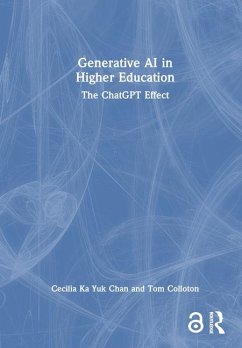 Generative AI in Higher Education - Chan, Cecilia Ka Yuk; Colloton, Tom