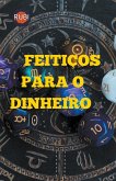 Feitiços para o Dinheiro Feitiços para o Dinheiro