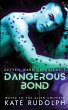 Dangerous Bond - Bild 1