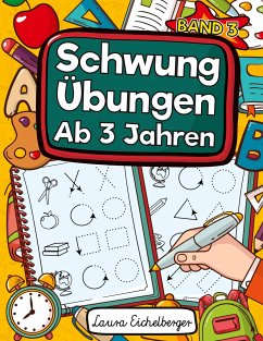 Schwungübungen Ab 3 Jahren - Eichelberger, Laura