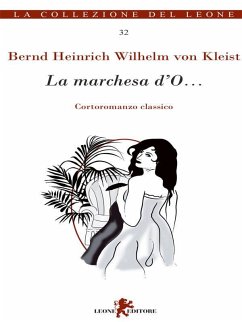 La marchesa d'O (eBook, ePUB) - Heinrich Wilhelm von Kleist, Bernd