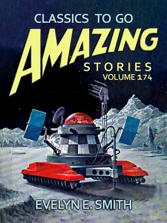 Amazing Stories Volume 174 (eBook, ePUB) - E. Smith, Evelyn