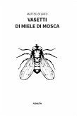 Vasetti di miele di mosca (fixed-layout eBook, ePUB)