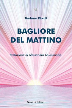 Bagliore del mattino (eBook, ePUB) - Piccoli, Barbara