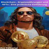 Blockchain , Kryptowährungen und NFTs : Eine praktische Einführung (eBook, ePUB)
