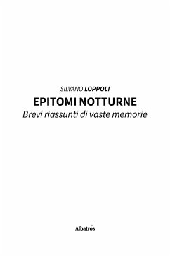 Epitomi notturne (eBook, ePUB) - Loppoli, Silvano