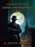 John Thorndyke's Cases (eBook, ePUB)