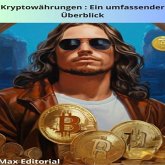 Kryptowährungen : Ein umfassender Überblick (eBook, ePUB)