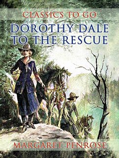 Cover Dorothy Dale To The Rescue (eBook, ePUB)