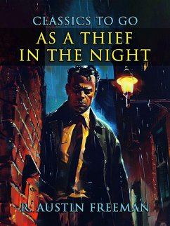 As A Thief In The Night (eBook, ePUB) - Freeman, R. Austin