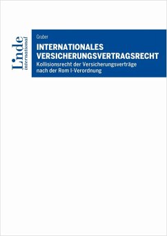 Internationales Versicherungsvertragsrecht (eBook, ePUB) - Gruber, Michael