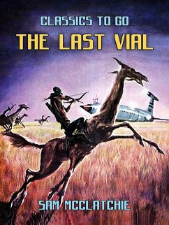 The Last Vial (eBook, ePUB) - McClatchie, Sam