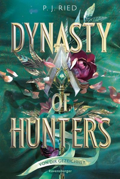 Von dir gezeichnet / Dynasty of Hunters Bd.2 (eBook, ePUB)
