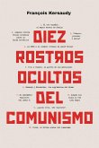 Diez rostros ocultos del comunismo (eBook, ePUB)