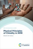 Physical Principles of Chirality in NMR (eBook, ePUB)