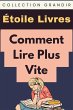 Comment Lire Plus Vite (Collection... - Bild 1